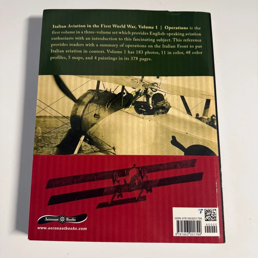 Italian Aviation First World War Vol 1 Operations James Davilla Aeronaut Books